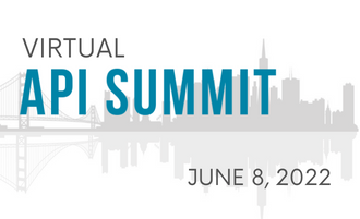 Join Us for Our Virtual API Summit