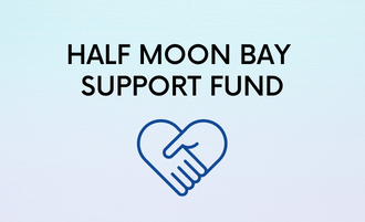 Announcing Our Half Moon Bay Support Fund Grantees